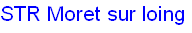 STR Moret sur loing